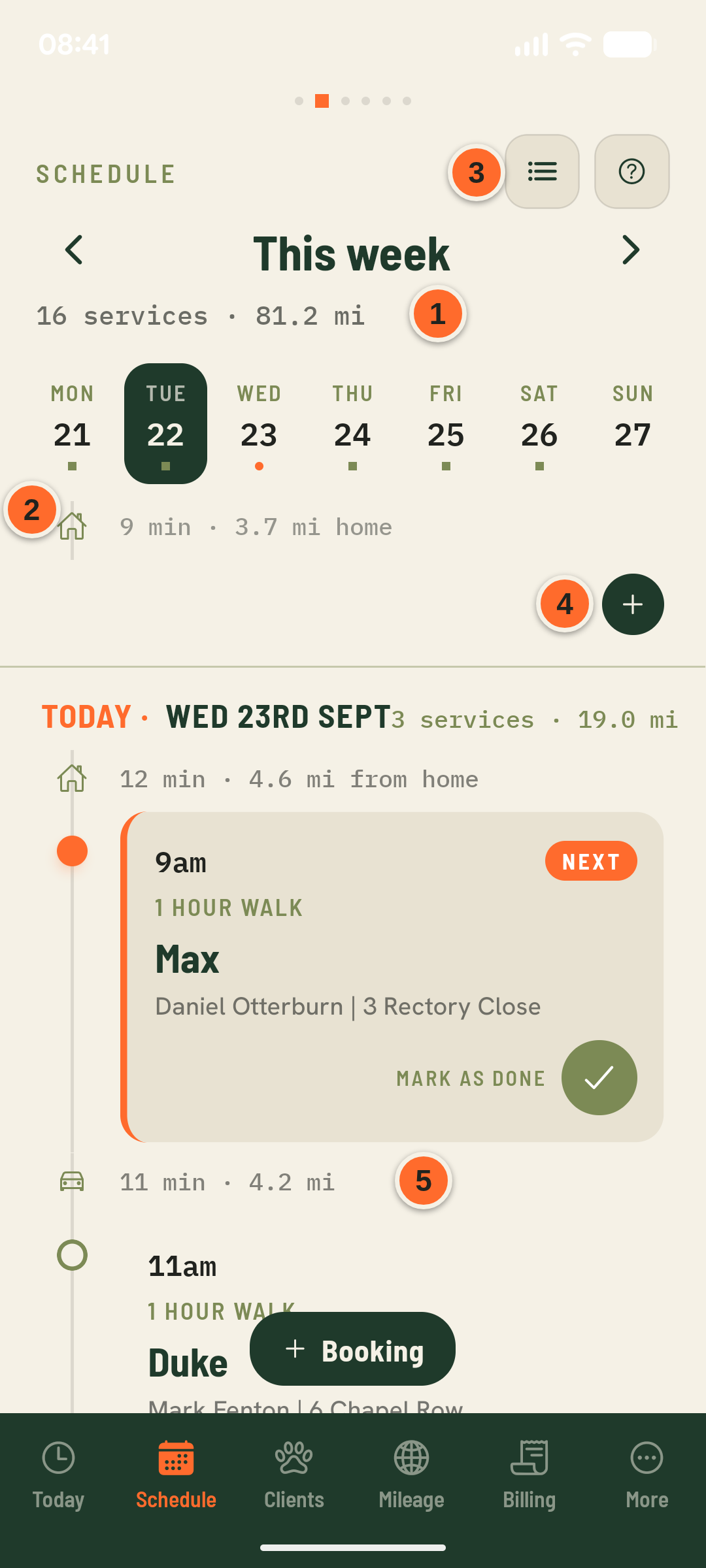 The Schedule screen with numbered callouts on the week summary, the day strip, the list-view toggle, the add button for each day, and a drive-time estimate between bookings.
